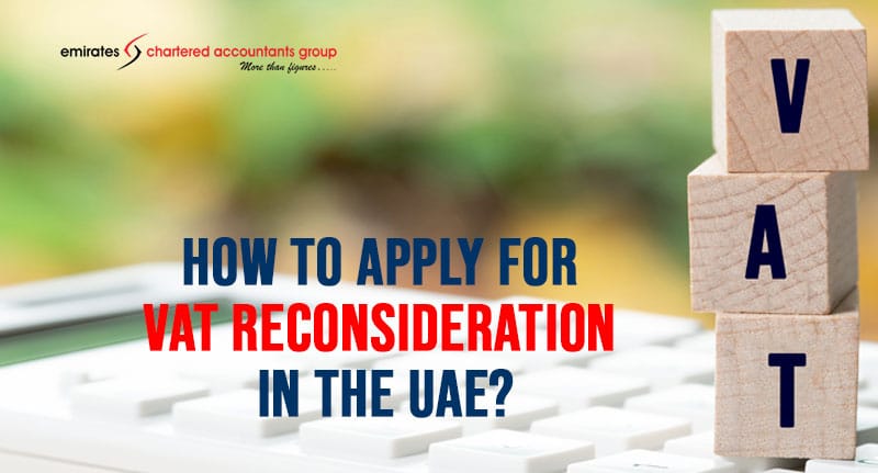 uae vat reconsideration